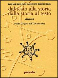 Dal testo alla storia. Dalla storia al testo. Ediz. gialla. Per le Scuole superiori. Vol. 2 - GIUSSO, RAZETTI - Libro Paravia 2000 | Libraccio.it