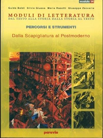 PERCORSI E STRUMENTI: DALLLA SCAPIGLIATURA AL AL POSTMODERNO - BALDI, GIUSSO, ZACCARIA - Libro | Libraccio.it