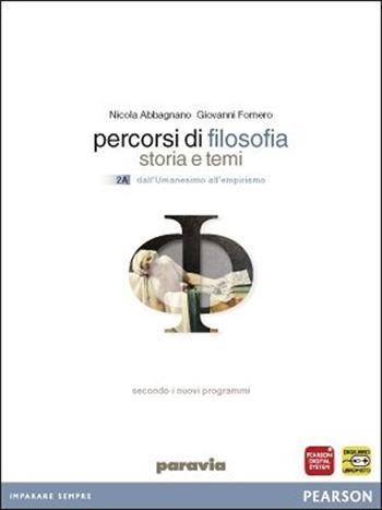 Percorsi di filosofia. Con espansione online. Vol. 2 - Nicola Abbagnano, Giovanni Fornero - Libro Paravia 2012 | Libraccio.it