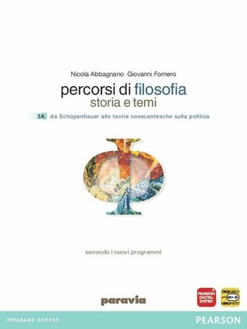 Percorsi di filosofia. Con espansione online. Vol. 3 - Nicola Abbagnano, Giovanni Fornero - Libro Paravia 2012 | Libraccio.it