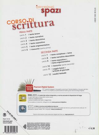 Interminati spazi. Corso di scrittura. Per le Scuole superiori. - Paola Biglia, Paola Manfredi, Alessandra Terrile - Libro Paravia 2010 | Libraccio.it