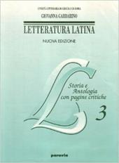 Letteratura latina. Storia e antologia. Vol. 3