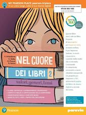 Nel cuore dei libri. Valori, generi, temi. Con Letteratura. Con Quaderno. Con Fascicolo. Con Libro liquido. Con Didastore. Per la Scuola media. Con ebook. Con espansione online. Vol. 2