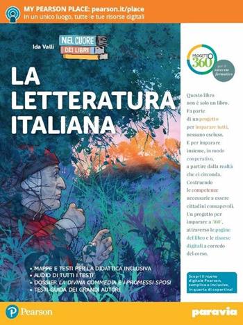 Nel cuore dei libri. Valori, generi, temi. Letteratura italiana. Con Contenuto digitale per accesso online. Con Contenuto digitale per download - Beatrice Savino, Orietta Pozzoli, Palmira Aristodemo - Libro Paravia 2018 | Libraccio.it