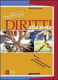 Diritti alla meta. Materiali per il docente. Per le Scuole superiori - M. Rita Cattani - Libro Paravia 2011 | Libraccio.it