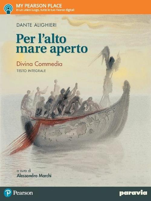 Per L'alto Mare Aperto Divina Commedia
