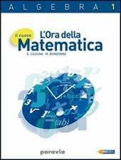 Il nuovo l'ora della matematica. Algebra. Con espansione online. Vol. 1