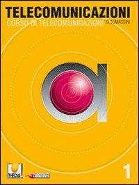 Corso di telecomunicazioni. industriali. Vol. 2 - Danilo Tomassini - Libro Thecna 2009 | Libraccio.it