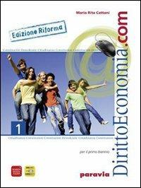 Diritto ed economia.com. Ediz. riforma. Per le Scuole superiori. Vol. 2 - M. Rita Cattani - Libro Paravia 2011 | Libraccio.it