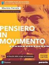 Pensiero in movimento. Contemplazione. Ediz. con CLIL. Con e-book. Con espansione online. Vol. 1