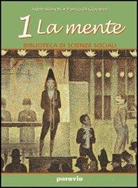 Biblioteca di scienze sociali. Per le Scuole superiori. Vol. 2: La comunicazione - Adele Bianchi, Parisio Di Giovanni - Libro Paravia 2003 | Libraccio.it