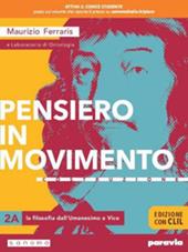 Pensiero in movimento. Contemplazione. Ediz. con CLIL. Con e-book. Con espansione online. Vol. 2