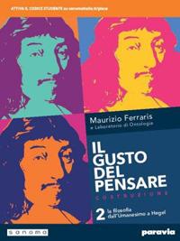 Il gusto del pensare. Con e-book. Con espansione online. Vol. 2: Dall'umanesimo a Hegel - Maurizio Ferraris - Libro Paravia 2019 | Libraccio.it