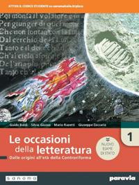 Le occasioni della letteratura. Ediz. nuovo esame di Stato. Per le Scuole superiori. Vol. 1 - Guido Baldi, Silvia Giusso, Mario Razetti - Libro Paravia 2019 | Libraccio.it