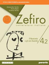 Zefiro. Dalle origini al Cinquecento. Ediz. nuovo esame di stato. Per le Scuole superiori. Vol. 4/2 - Alessandra Terrile, Paola Biglia, Cristina Terrile - Libro Paravia 2019 | Libraccio.it