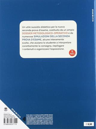 Quaderno per la nuova seconda prova dell'esame di stato. - Patrizia Scanu - Libro Paravia 2019 | Libraccio.it