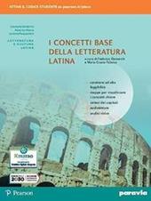 I concetti base della letteratura latina. Con e-book. Con espansione online