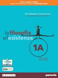 La filosofia e l'esistenza. Con e-book. Con espansione online. Vol. 1 - Nicola Abbagnano, Giovanni Fornero - Libro Paravia 2021 | Libraccio.it