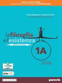 La filosofia e l'esistenza. Con CLIL. Per le Scuole superiori. Vol. 1 - Nicola Abbagnano, Giovanni Fornero - Libro Paravia 2021 | Libraccio.it