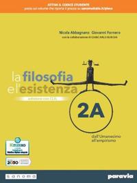 La filosofia e l'esistenza. Con CLIL. Con e-book. Con espansione online. Vol. 2 - Nicola Abbagnano, Giovanni Fornero - Libro Paravia 2021 | Libraccio.it