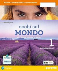 Occhi sul mondo. Per crescere cittadini di domani. Con e-book. Con espansione online. Vol. 1 - Carlo Griguolo - Libro Paravia 2021 | Libraccio.it