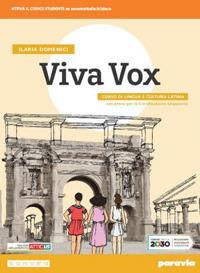 Viva vox. Corso di lingua e cultura latina. Per le Scuole superiori. - Ilaria Domenici - Libro Paravia 2020 | Libraccio.it
