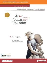 De te fabula narratur. Con e-book. Con espansione online. Vol. 2 - Giovanna Garbarino, Massimo Manca, Lorenza Pasquariello - Libro Paravia 2021 | Libraccio.it