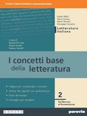 I concetti base della letteratura. Con e-book. Con espansione online. Vol. 2