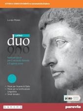 Duo latino. Versioni latine. Per il 2° biennio e il 5° anno delle le Scuole superiori. Con e-book. Con espansione online