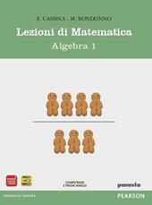 Lezioni di matematica. Algebra. Materiali per il docente. Con mymathlab-Prove INVALSI. Per gli Ist. tecnici. Con DVD-ROM. Vol. 1