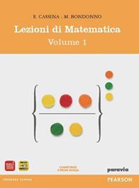 Lezioni di matematica. Con mymathlab-Prove INVALSI. Per il biennio degli Ist. tecnici. Con espansione online. Vol. 1 - E. Cassina, M. Bondonno - Libro Paravia 2011 | Libraccio.it