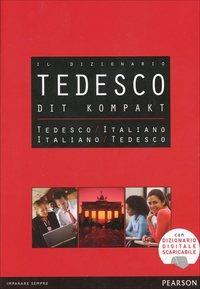 DIT. Dizionario compatto tedesco-italiano, italiano-tedesco  - Libro Paravia 2014 | Libraccio.it