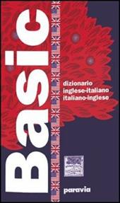 Basic. Dizionario inglese-italiano, italiano-inglese