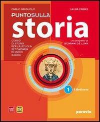 Punto sulla storia. Per la Scuola media. Vol. 1 - Carlo Griguolo, Fabris - Libro Paravia 2011 | Libraccio.it
