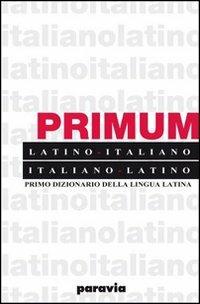 Piccolo dizionario di latino  - Libro Paravia 2010 | Libraccio.it