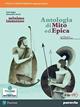 Minimo e immenso. Antologia di Mito ed Epica. Per il 1° biennio delle Scuole superiori. Con e-book. Con espansione online - Paola Biglia, Alessandra Terrile - Libro Paravia 2022 | Libraccio.it