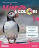 Scienze a colori. Ediz. leggera. Con e-book. Con espansione online. Vol. 1 - Gianfranco Bo, Silvia Dequino - Libro Paravia 2023 | Libraccio.it