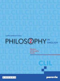 Philosophy in English. Con e-book. Con espansione online. Vol. 2: Modern philosophy tracks - Leslie Cameron-Curry - Libro Paravia 2024 | Libraccio.it