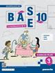 Base 10. La matematica per te. Con Esercizi plus. Con e-book. Con espansione online. Vol. 3 - Gianfranco Bo - Libro Paravia 2023 | Libraccio.it