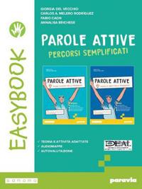 Parole attive. Easybook. Per la Scuola media.  - Libro Paravia 2024 | Libraccio.it