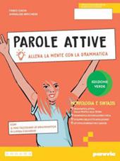 Parole attive. Ediz. Verde. Vol. unico. Con Quaderno, Ottavino. Per la Scuola media. Con e-book. Con espansione online