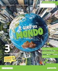 Il giro del mondo. Con Atlante. Con e-book. Con espansione online. Vol. 3 - Carlo Griguolo, Stefano Brambilla - Libro Paravia 2024 | Libraccio.it