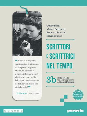 Scrittori e scrittrici nel tempo. Per le Scuole superiori. Vol. 3B - Guido Baldi, Marco Bernardi, Roberto Favatà - Libro Paravia 2026 | Libraccio.it