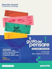 Il gusto del pensare. Con Clil. Con e-book. Con espansione online. Vol. 2: La filosofia dall'Umanesimo a Hegel