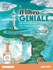 Il libro geniale. NIN. Per nutrirsi di storie e far crescere il pensiero. Con Mito ed epica. Per la Scuola media. Con e-book. Con espansione online. Vol. 1