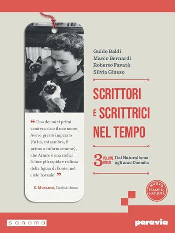 Scrittori e scrittrici nel tempo. Col. Unico. Per le Scuole superiori. Vol. 3 - Guido Baldi, Marco Bernardi, Roberto Favatà - Libro Paravia 2026 | Libraccio.it