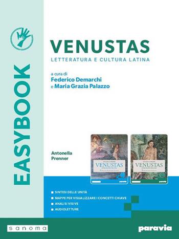 Venustas. Easybook Letteratura e cultura latina. Per le Scuole superiori. - Federico Demarchi, Maria Grazia Palazzo - Libro Paravia 2026 | Libraccio.it