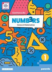 Numb3rs. Ediz. Annuale. Corso di matematica. Con Informatica e Educazione Finanziaria, Tavole numeriche. Per la Scuola media. Con e-book. Con espansione online. Vol. 1