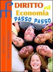 Diritto ed economia passo passo.