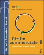 Desf diritto commerciale. Per gli Ist. Tecnici commerciali. Vol. 2